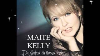 Maite Kelly  Du glaubst du kennst mich [upl. by Yasmar930]