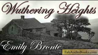 WUTHERING HEIGHTS  Part 1 of Wuthering Heights by Emily Bronte  Unabridged audiobook  FAB [upl. by Enoed]