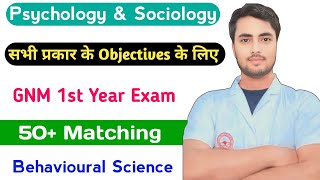 GNM 1st Year Psychology amp Sociology सभी प्रकार के Objectives के लिए Important NursingGyan [upl. by Ennyleuqcaj]