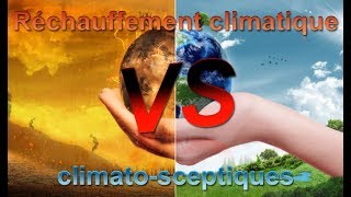 Réchauffement climatique  fautil croire les climatosceptiques [upl. by Octave]