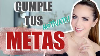 CÓMO CUMPLIR TUS METAS Y MANTENERTE MOTIVAD [upl. by Kelsy747]