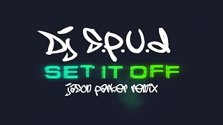 DJ SPUD  Set It Off Jason Parker Remix 2023 2000s [upl. by Laughton536]