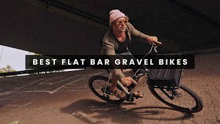 The 10 Best Flat Bar Gravel Bikes For 2024 [upl. by Aimil]