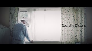 Socially Distant  Trailer [upl. by Tryck]