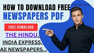 How to Download The Hindu and Indian Express Newspaper Free HD PDF  The Hindu Today Pdf in Free [upl. by Ilajna]