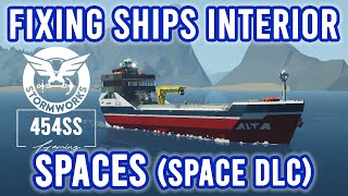 FIXING SHIP INTERIOR SPACES after the compressed gases update [upl. by Gnoix]