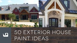 50 Exterior House Paint Ideas [upl. by Dewees]