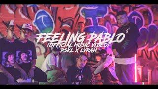 NOVA MOB ISR FEELING PABLO  PSKL x LYRAH OFFICIAL MUSIC VIDEO PROD DON RUBEN BEATS [upl. by Laurena]