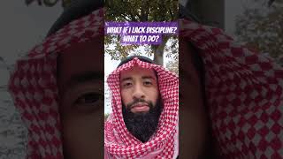 Muslim Guide  What to do if I lack motivation or discipline motivation mindset success muslim [upl. by Marcoux]