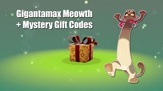 How to get Gigantamax Meowth and other Mystery Gift Codes [upl. by Narra]