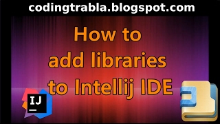 How to add libraries to Intellij IDEA IDE byNP [upl. by Kuo]