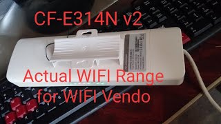 Comfast CFE314n v2 review and actual wifi range to our vendo [upl. by Cloe238]