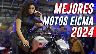 Mejores MOTOS EICMA 2024🚨¡Todas las NOVEDADES [upl. by Dnomar667]