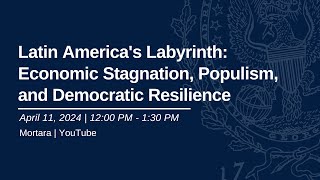 Latin Americas Labyrinth Economic Stagnation Populism and Democratic Resilience [upl. by Nylatsyrk]