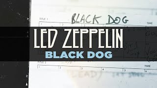 Led Zeppelin  Black Dog Official Audio [upl. by Tigram]