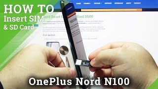 How to Insert SIM amp SD in OnePlus Nord N100  Find Card Slots [upl. by Nodnarg]