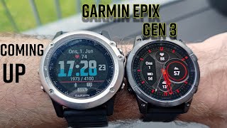 GARMIN EPIX GEN 3 and FENIX 8 2024 COMING SOON THAN YOU THINK [upl. by Eimile322]