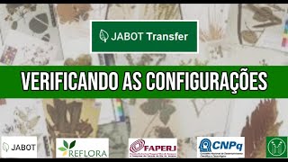 4  Verificando as configurações do JABOT TRANSFER [upl. by Hammer]