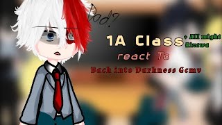 1A class react to Back into Darkness Gcmv Au   All might Aizawa  Part 1 [upl. by Atnwahsal]