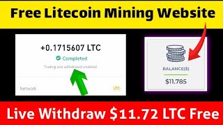 Free 17286045 LTC Withdrawal  100 Free Cloud Mining Website  New Free Litecoin Mining Website [upl. by Nyliac729]