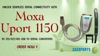 quotUnlock Seamless Serial Connectivity with Moxa UPort 1150 Your USBtoSerial Solutionquot [upl. by Gerianna]