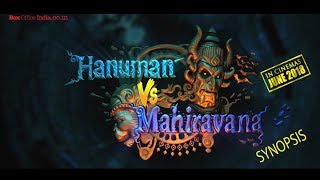 Hanuman Vs Mahiravana Trailer  Synopsis [upl. by Leroi]