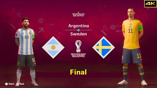 FIFA 23  ARGENTINA vs SWEDEN  MESSI vs IBRAHIMOVIC  FIFA WORLD CUP FINAL  4K [upl. by Auop139]