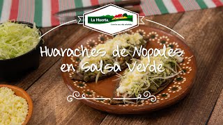 Huaraches de Nopales en Salsa Verde [upl. by Yaffit]