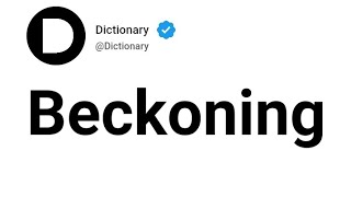 Beckoning Meaning In English [upl. by Navada]