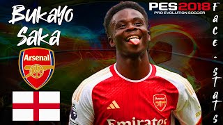 COMO CREAR A BUKAYO SAKA EN PES 2018  FACE  STATS 2023  TUTORIAL COMPLETO [upl. by Eniloj886]