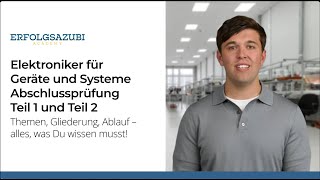 Elektroniker für Geräte und Systeme Abschlussprüfung Teil 1 amp 2 Guide zur Prüfungsvorbereitung ⚡ [upl. by Yerdua17]