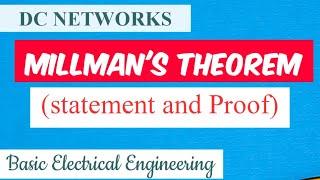 Millmans Theorem  Statement and proof [upl. by Valeda796]