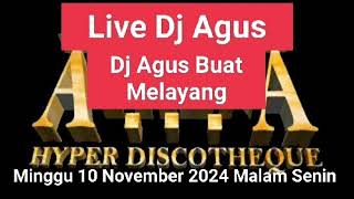 Dj Agus Minggu 10 November 2024 Terbaru Dugem Tinggi X kencang Full Bass [upl. by Attiuqaj632]