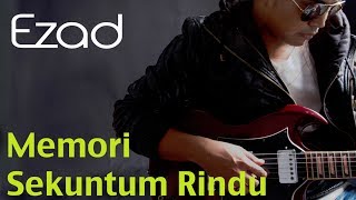 Ezad  Memori Sekuntum Rindu Official 720 HD Lirik [upl. by Obadiah]