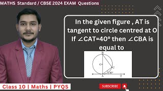 In the given figure  AT is tangent to circle centred at O If ∠CAT40° then ∠CBA is equal to cbse [upl. by Aldrich869]