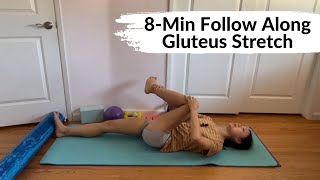 Follow Along 8 Min Gluteus Stretching Routine [upl. by Eniarda]