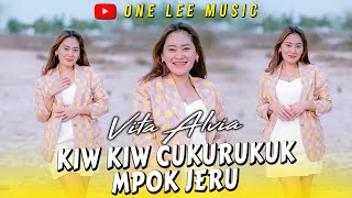 Vita Alvia  Kiw Kiw Cukurukuk Mpok Jeru DJ Remix [upl. by Ad]