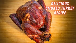 Smoked Turkey Recipe Delicious And Easy [upl. by Ettenahc]