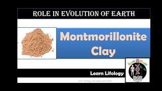 Montmorillonite clay [upl. by Audwin]