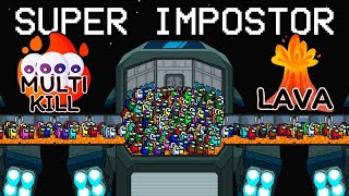 AMONG US but with SUPER IMPOSTOR in LOBBY [upl. by Koerner253]