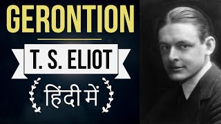 English Poems for competitive exams  Gerontion by T S Eliot  Explanation in Hindi [upl. by Dellora253]