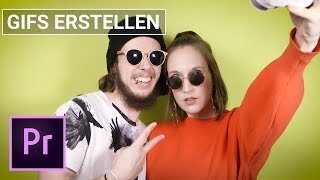 Eigene GIFs erstellen mit PREMIERE PRO [upl. by Oballa]