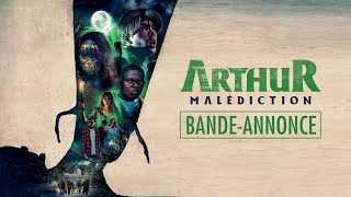 Arthur Malédiction  Bandeannonce [upl. by Zetta]