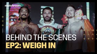 Fight Week Ep2 Andrade vs Quigley  WeighIn Behind the Scenes [upl. by Ariom]