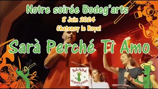 Sarà Perché Ti Amo  Bodegarts 2024 BANDA DESPERADOS [upl. by Aivartal]