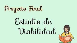 Estudio de viabilidad [upl. by Sell654]