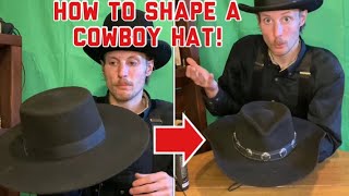 How to Shape a Cowboy Hat Full Tutorial [upl. by Adriena]