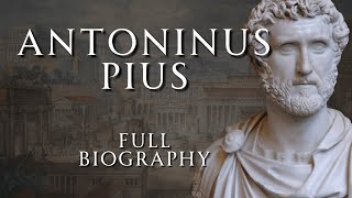 The Life of Antoninus Pius  Full Biography  Relaxing History ASMR [upl. by Picco260]