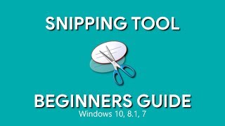 How to Use Snipping Tool Beginners Guide [upl. by Idnak196]