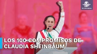 Estos son los 100 compromisos de Claudia Sheinbaum como presidenta de México [upl. by Ennovahc]